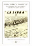 Couverture Dalla Libra a Posizione: letteratura e arte nelle riviste novaresi tra le due guerre : atti del primo Convegno del progetto Due secoli di stampa periodica a Novara, Novara, 25 novembre 2000