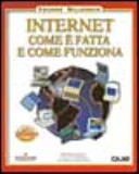 Cover  Internet : come è fatta e come funziona