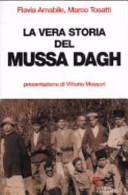 Couverture La vera storia del Mussa Dagh