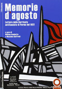 Couverture Memorie d'agosto : letture delle Barricate antifasciste di Parma del 1922