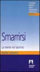 Couverture Smarrirsi : la mente nel labirinto