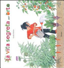 Couverture La vita segreta dell'orto