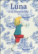 Couverture Luna e la camera blu