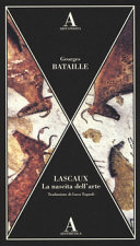Couverture Lascaux : la nascita dell'arte