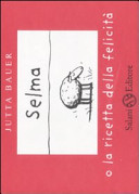 Couverture Selma, o la ricetta della felicità