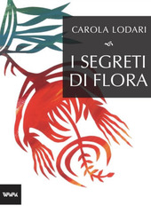 Couverture I segreti di Flora