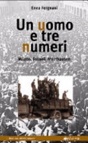 Couverture Un uomo tre numeri : San Vittore, Fossoli, Mauthausen