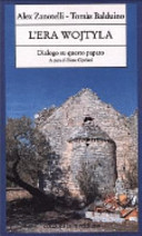 Couverture L'era Wojtyla : dialogo su questo papato