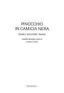 Couverture Pinocchio in camicia nera : quattro "pinocchiate" fasciste : raccolta illustrata
