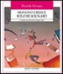 Couverture Ognuno cresce solo se sognato : antologia essenziale della pedagogia critica