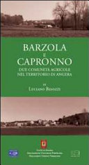 Couverture Barzola e Capronno : due comunità agricole nel territorio di Angera