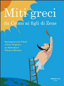 Couverture Miti greci : da Crono ai figli di Zeus