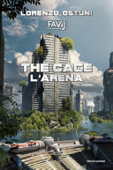 Couverture The cage : l'arena