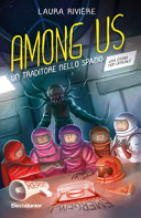 Couverture Among us : un traditore nello spazio