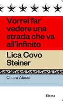 Couverture Vorrei far vedere una strada che va all'infinito : Lica Covo Steiner