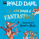 Couverture Il mio papà è fantastico