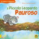 Couverture Il piccolo leopardo pauroso