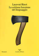 Couverture La settima funzione del linguaggio : [romanzo]