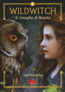 Couverture Wildwitch 4 : il risveglio di Bravita