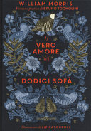 Couverture Il vero amore dei dodici sofà