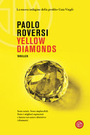 Couverture Yellow diamonds : un'indagine della profiler Gaia Virgili