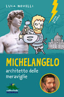 Couverture Michelangelo architetto delle meraviglie