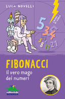 Couverture Fibonacci il vero mago dei numeri