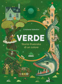Cover  Verde : storia illustrata di un colore
