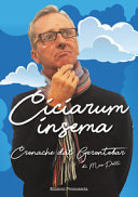 Couverture Ciciarum insema : cronache dal Gerontobar