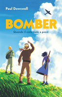 Couverture Bomber : quando il cielo cade a pezzi