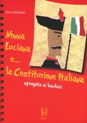 Couverture Nonna Luciana e... la Costituzione Italiana spiegata ai bambini