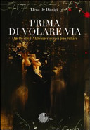 Couverture Prima di volare via : quello che l'Alzheimer non ci può rubare