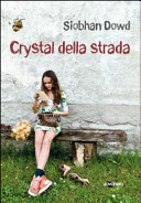 Couverture Crystal della strada