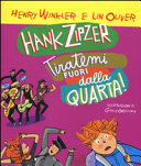 Couverture Hank Zipzer : tiratemi fuori dalla quarta!