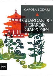Couverture Guardando i giardini giapponesi