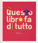Cover  Questo libro fa di tutto