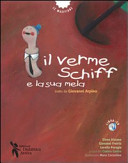 Couverture Il verme Schiff e la sua mela : tratto da Giovanni Arpino