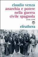 Couverture Anarchia e potere nella guerra civile spagnola : (1936-1939)