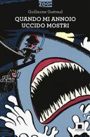 Couverture Quando mi annoio uccido mostri