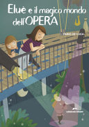 Couverture Eluè e il magico mondo dell'opera