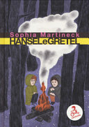 Couverture Hansel e Gretel : da una fiaba dei fratelli Grimm