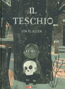 Couverture Il teschio : un racconto popolare tirolese