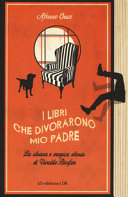 Couverture I libri che divorarono mio padre : la strana e magica storia di Vivaldo Bonfim