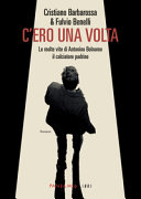 Cover  C'ero una volta : le molte vite di Antonino Belnome il calciatore padrino