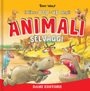 Couverture Il libro pop-up degli animali selvaggi