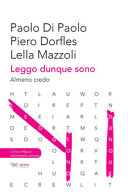 Couverture Leggo dunque sono : almeno credo