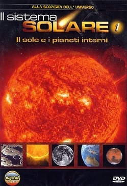 Couverture Il sistema solare : il Sole e i pianeti interni [Risorsa elettronica] 