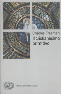 Couverture Il cristianesimo primitivo : una nuova storia