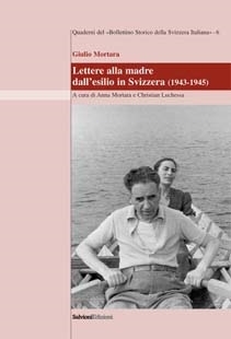 Couverture Lettere alla madre dall'esilio in Svizzera : (1943-1945)