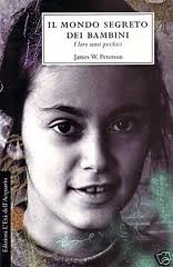 Couverture Il mondo segreto dei bambini : i loro sensi psichici